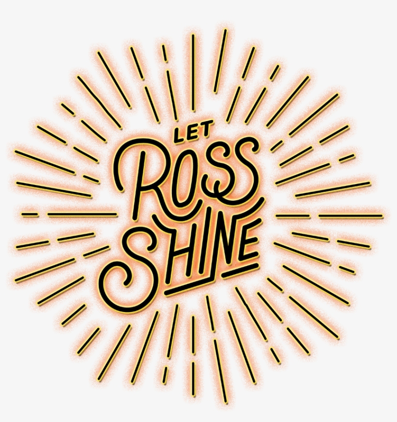 Let Ross Shine, transparent png download