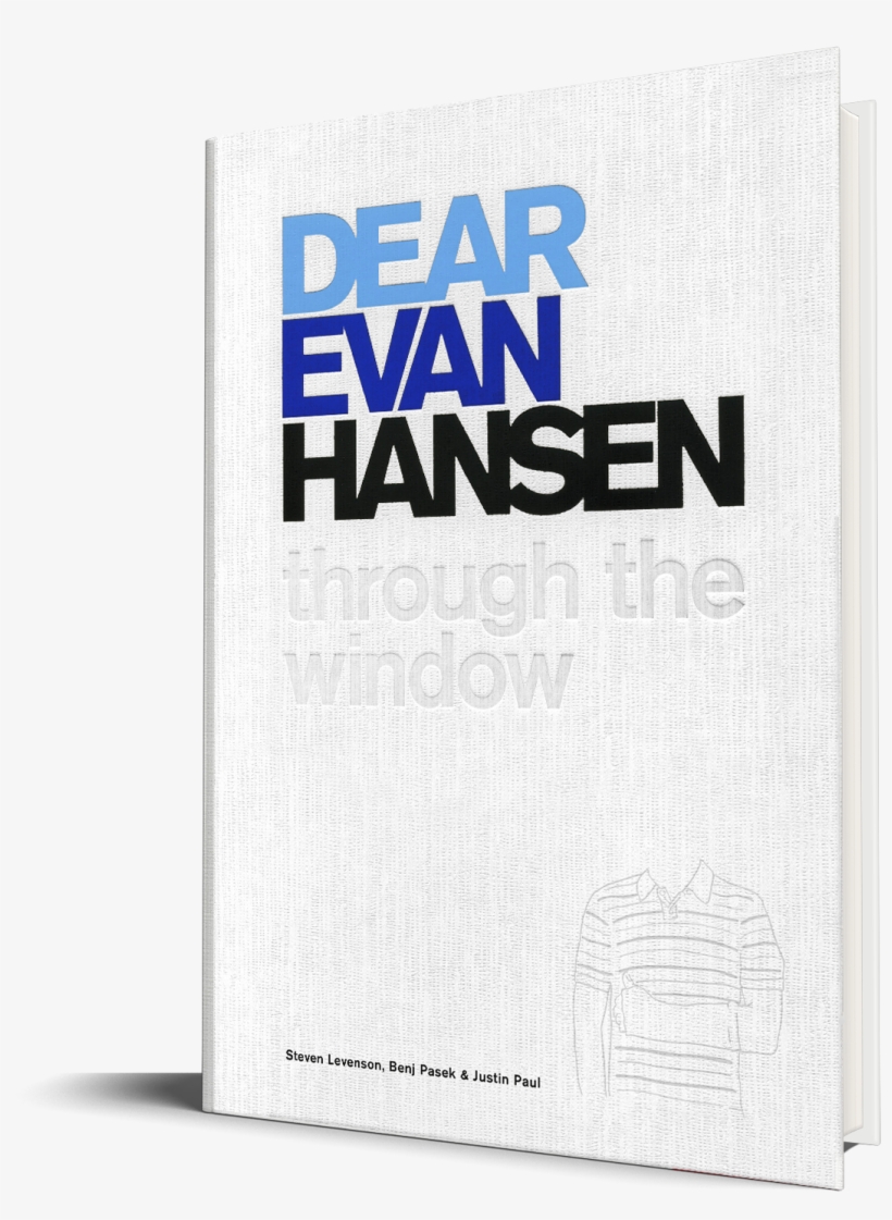 Dear Evan Hansen - Dear Evan Hansen: Through The Window [book], transparent png download