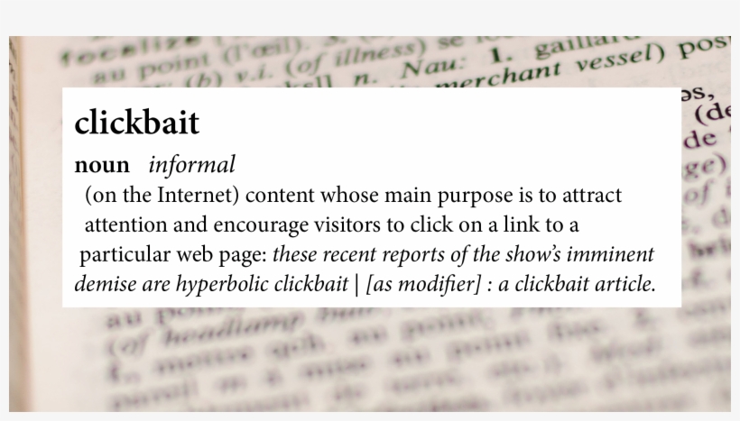 Clickbait Can Be A Headline, transparent png download