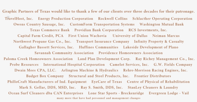 Graphic Partners Of Texas Would Like To Thank A Few - Texas, transparent png download