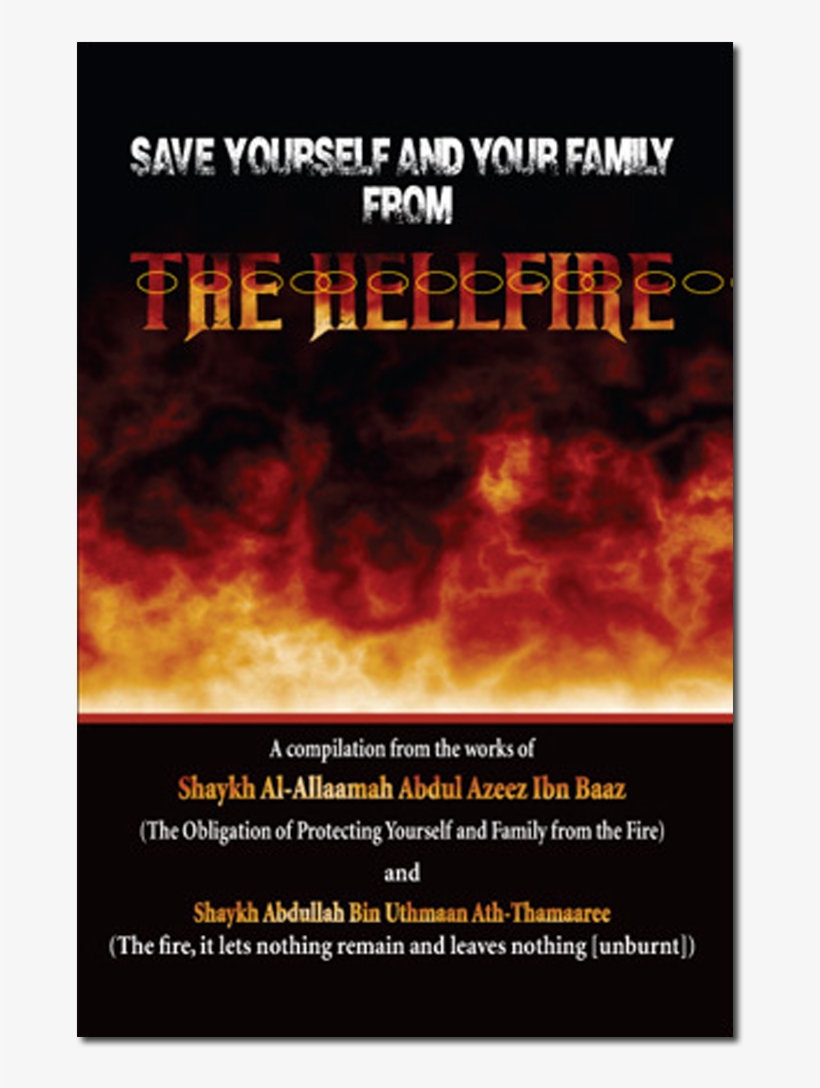 Save Yourself & Your Family From The Hellfire, transparent png download