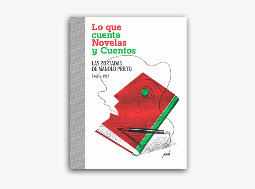 Lo Que Cuenta, Novelas Y Cuentos, transparent png download