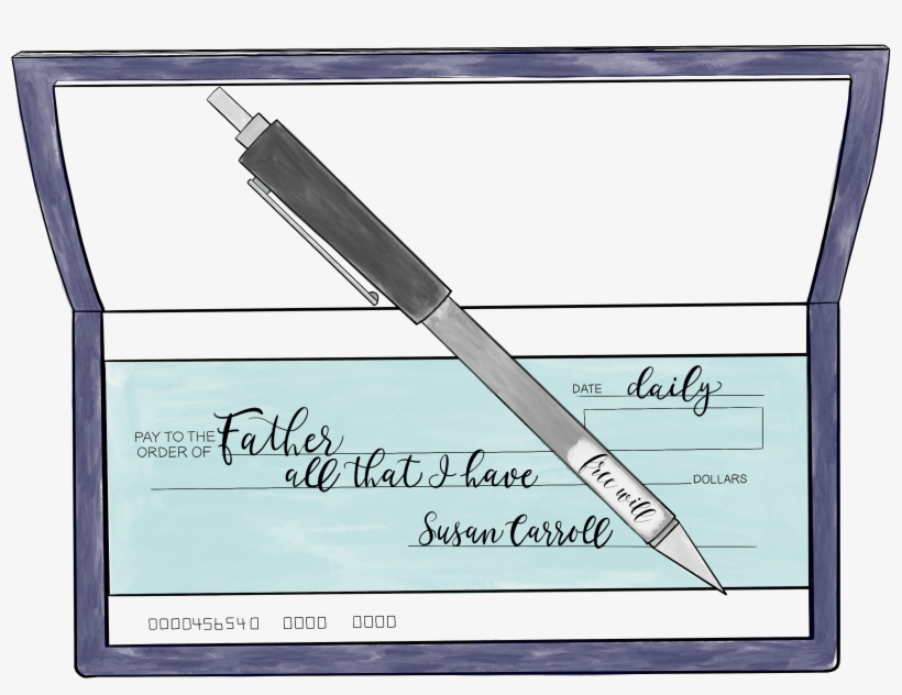 Am I Willing To Write Blank Checks - Document, transparent png download
