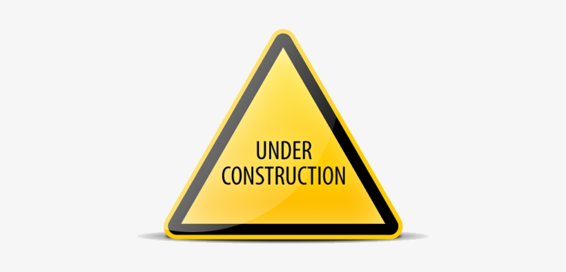 Does Your Website Need Work Under Construction - Flood Prone Area Signage, transparent png download