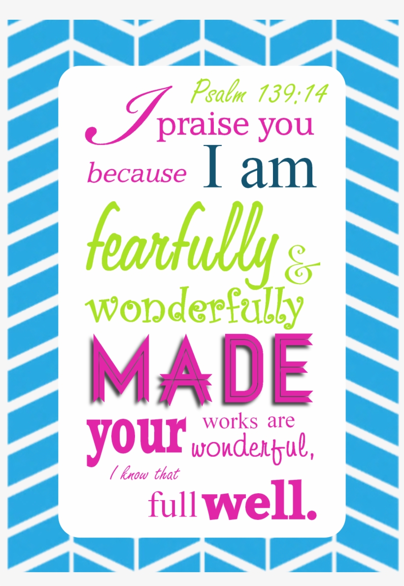 14 Modern Scripture Printable - You Are Fearfully Made Printable, transparent png download