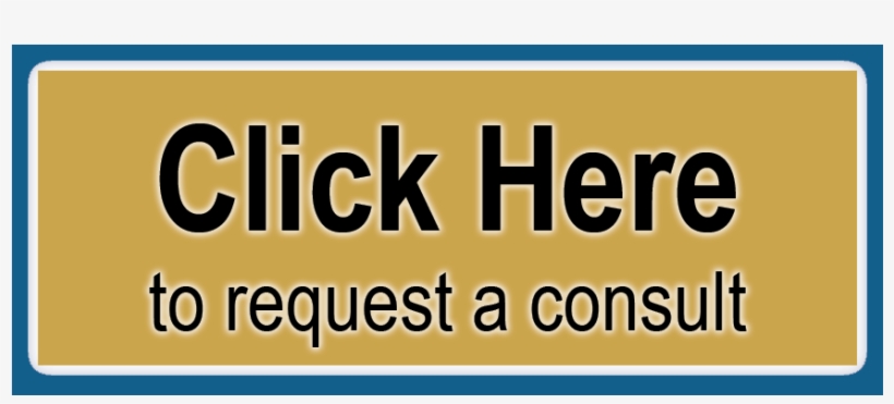 Click Here To Request A Consult, transparent png download