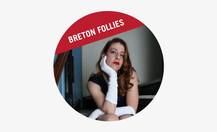 Breton Follies, New York City's On The Rise Immersive - Girl, transparent png download