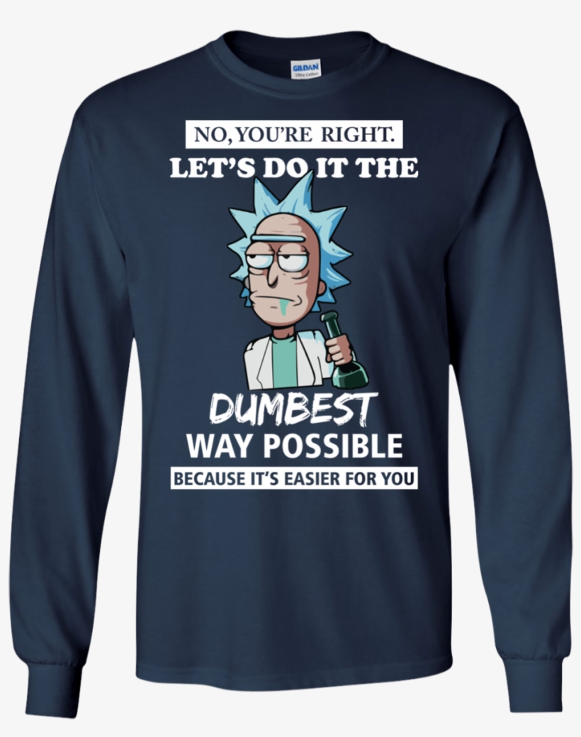 Rick And Morty You're Right Let's Do It The Dumbest - All I Want For Christmas Is Steve Harrington, transparent png download