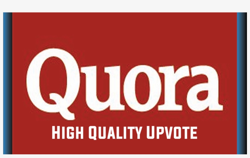 30 Worldwide Quora Upvotes In Very Short Time, transparent png download