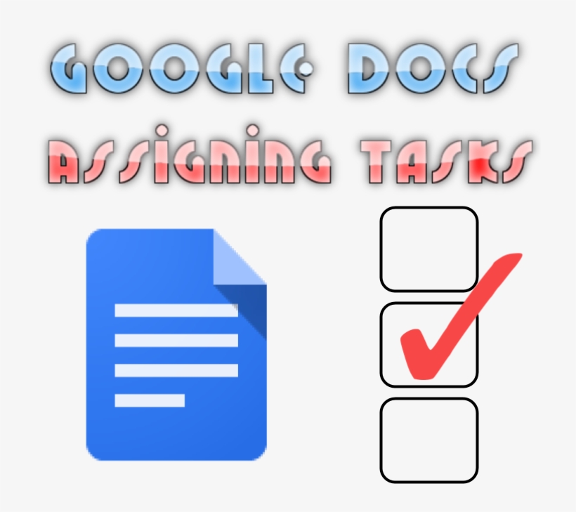 Google Docs Assigning Tasks, transparent png download