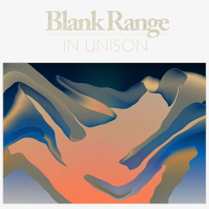 Blank Range, In Unison, transparent png download