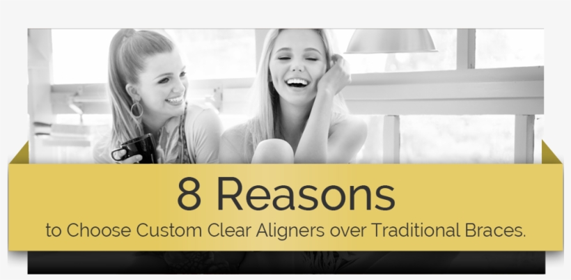 8 Reasons To Choose Custom Clear Aligners, transparent png download