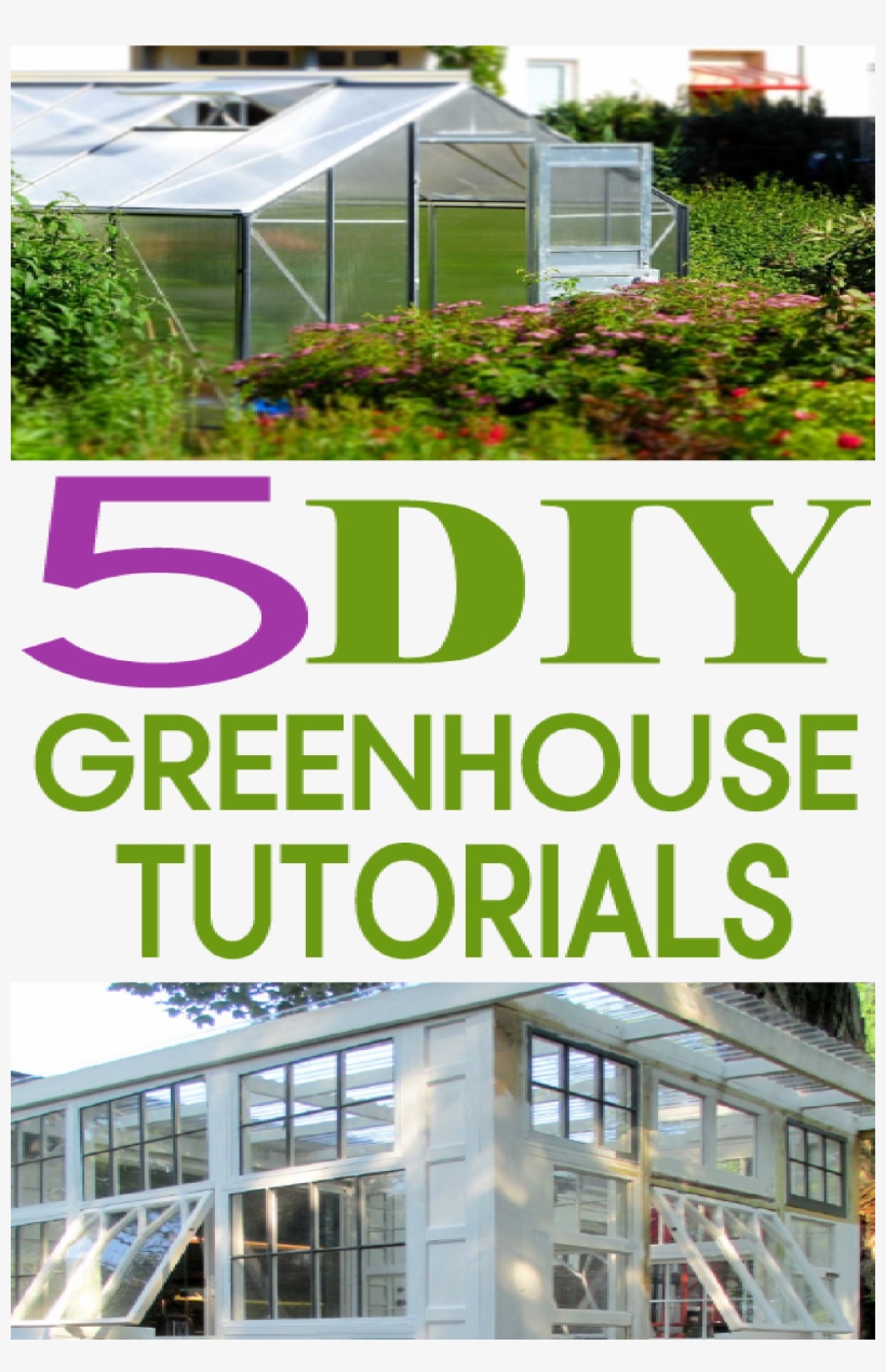 Build Your Own Greenhouse, transparent png download