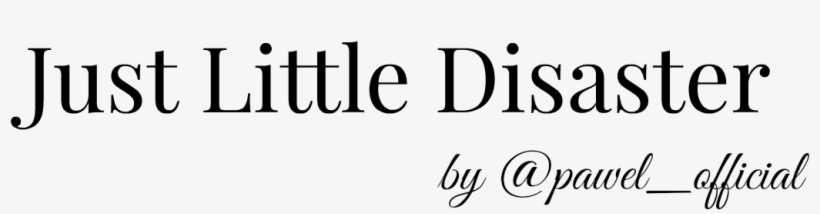 Just Little Disaster, transparent png download