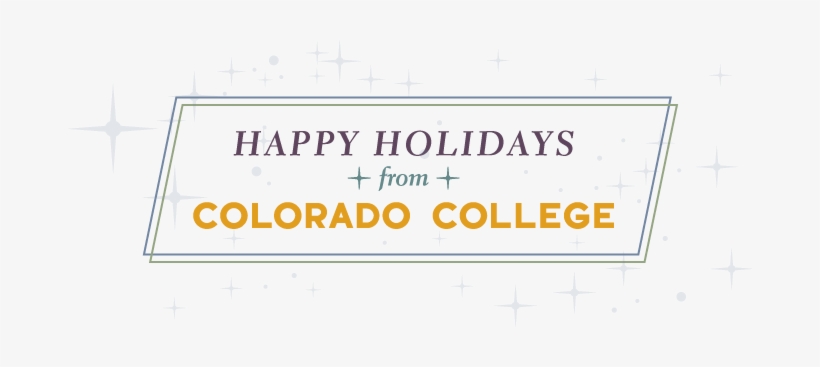 Happy Holidays From Colorado College - Body Of Knowledge, transparent png download