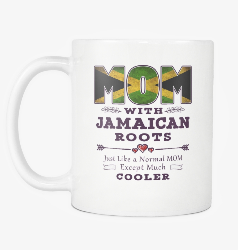 Best Mom Ever With Jamaican Roots - Mother, transparent png download