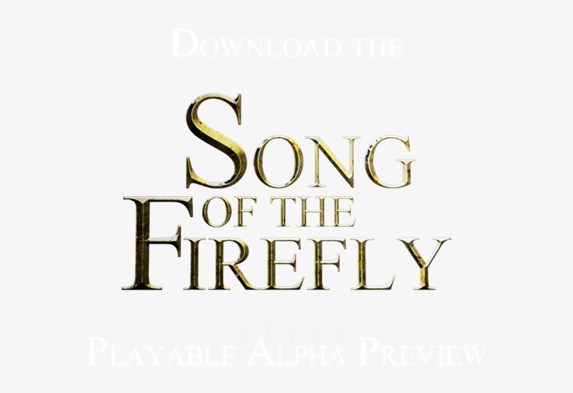 Download The Song Of The Firefly Playable Alpha Below - Calligraphy, transparent png download