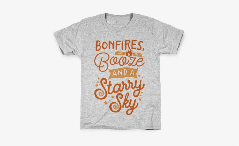 Bonfires Booze And A Starry Sky Kids T-shirt - Love And A Dog T-shirt: Funny T-shirt From Lookhuman., transparent png download