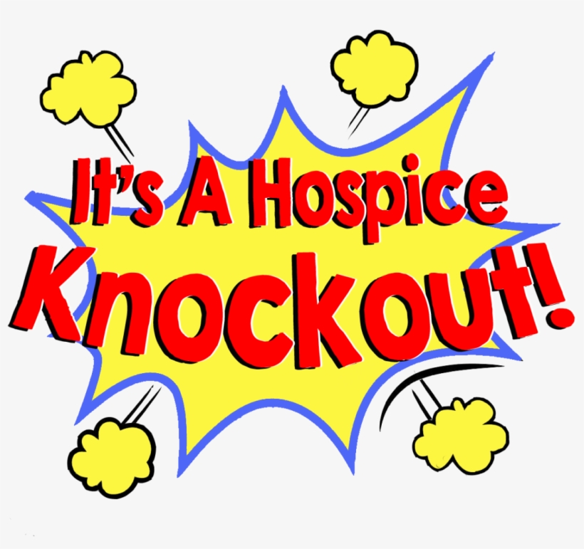 It's A Hospice Knockout, transparent png download