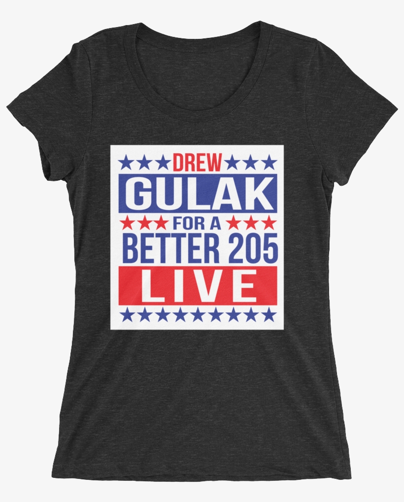 Drew Gulak "election" Women's Tri Blend T Shirt, transparent png download