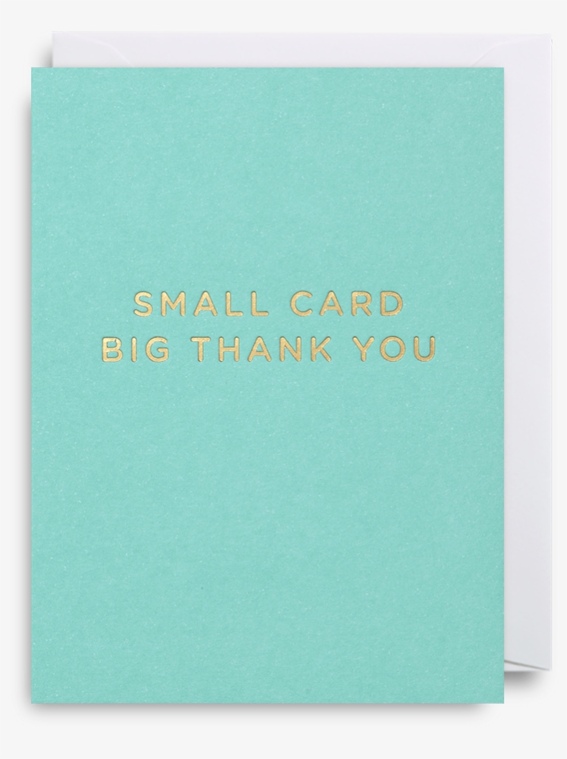 Small Card Big Thank You Mini Card By Kelly Hyatt Lagom, transparent png download