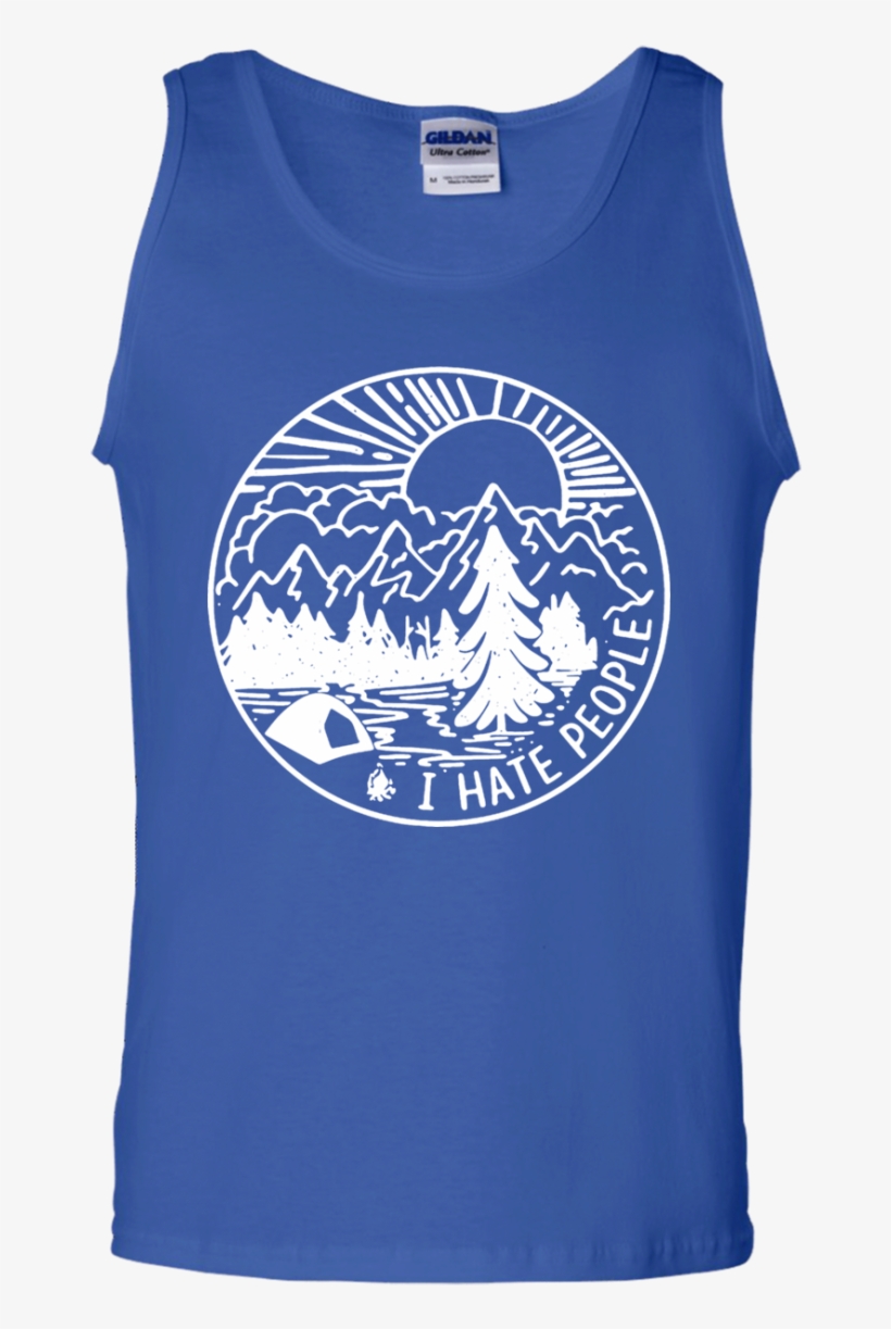 I Hate People Camping G220 Gildan 100% Cotton Tank, transparent png download