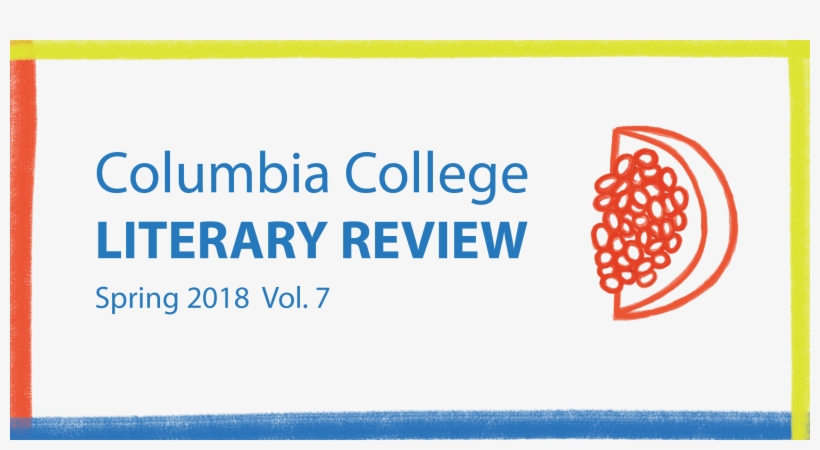The Columbia College Literary Review Otherwise Known, transparent png download