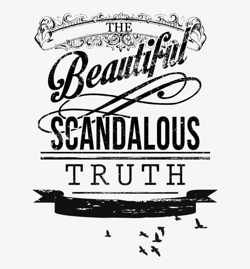 The Beautiful Scandalous Truth, transparent png download
