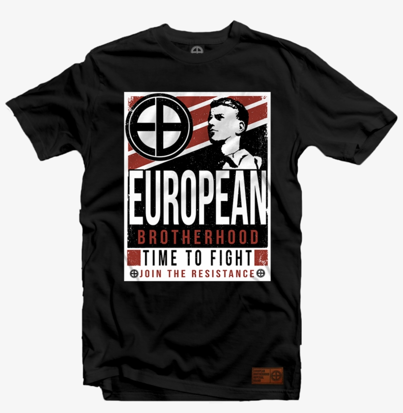 European Brotherhood Time To Fight Black, transparent png download