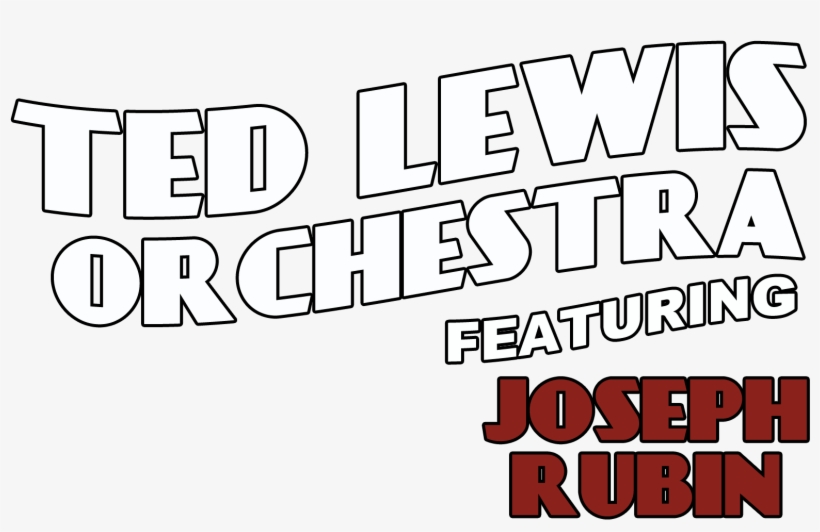 Ted Lewis Orchestra Logo, transparent png download
