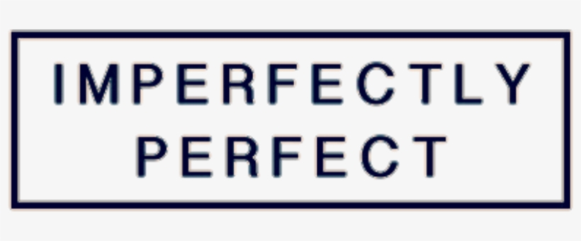 Perfect Imperfect Tumblr Blackandwhite Black&white, transparent png download