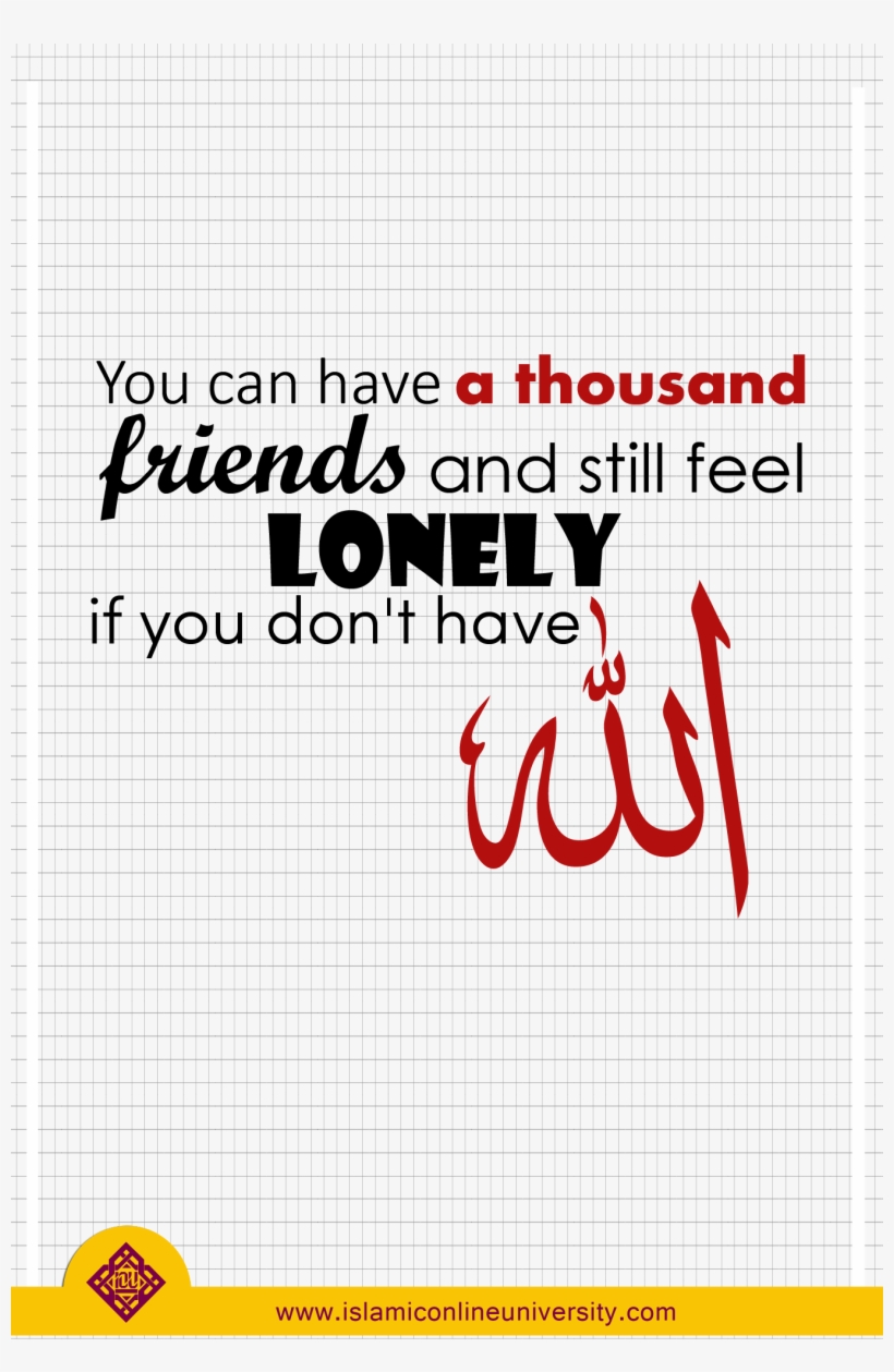 No Matter What Else You Lose, Never Lose Allah, transparent png download
