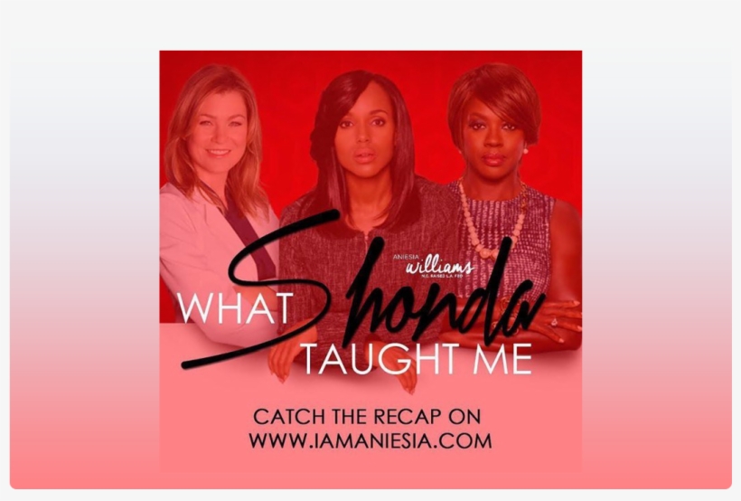 What Shonda Taught Me, transparent png download