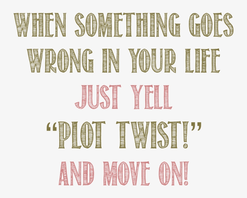 Plot Twist - Calligraphy, transparent png download