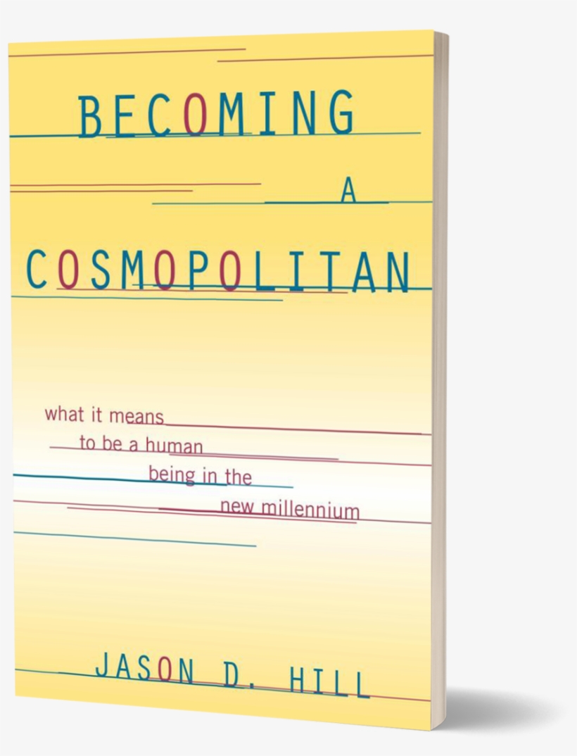 Becoming A Cosmopolitan Book - Document, transparent png download