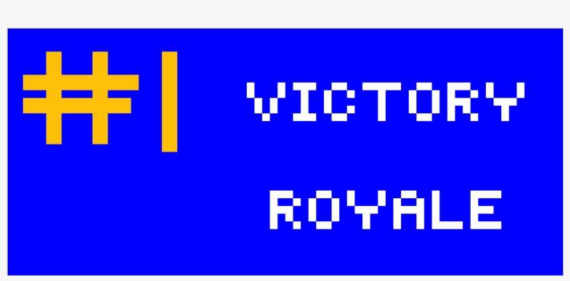 Victory Royale Pixil - Imagenes Para Metroflog Con Frases, transparent png download