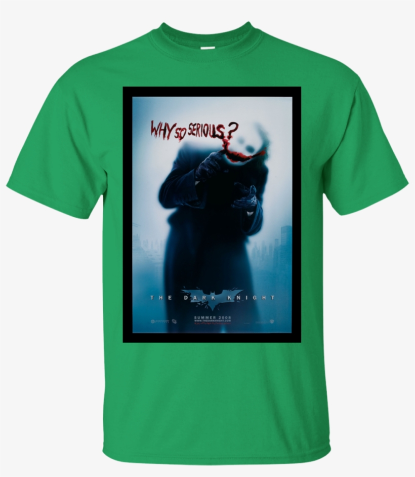 The Dark Knight Movie Poster T-shirt - Dark Knight Why So Serious, transparent png download