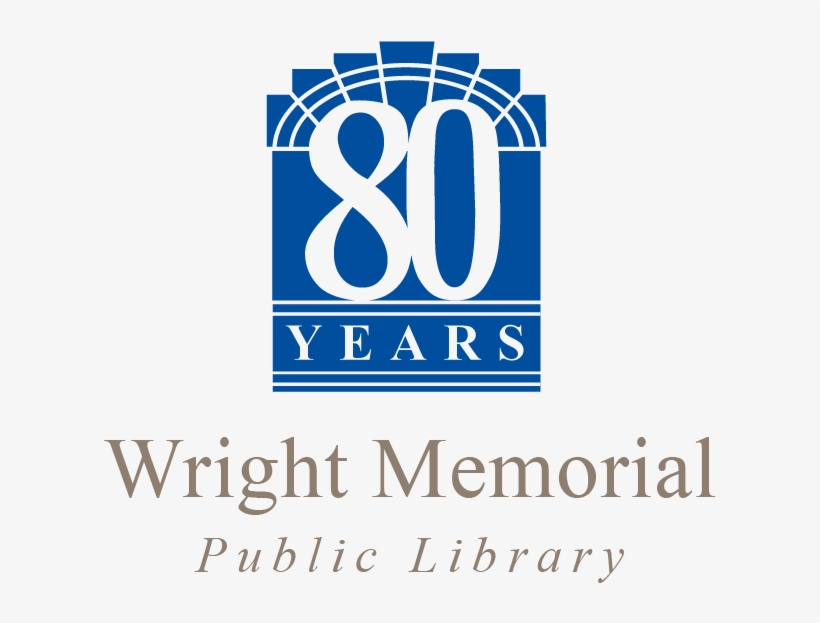 Wright Library 80th Anniversary - Must Have Done Something Right, transparent png download