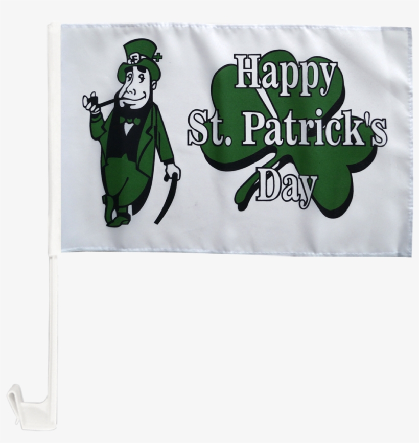 Happy Saint Patrick's Day St Patrick's Car Flag - Saint Patrick's Day, transparent png download