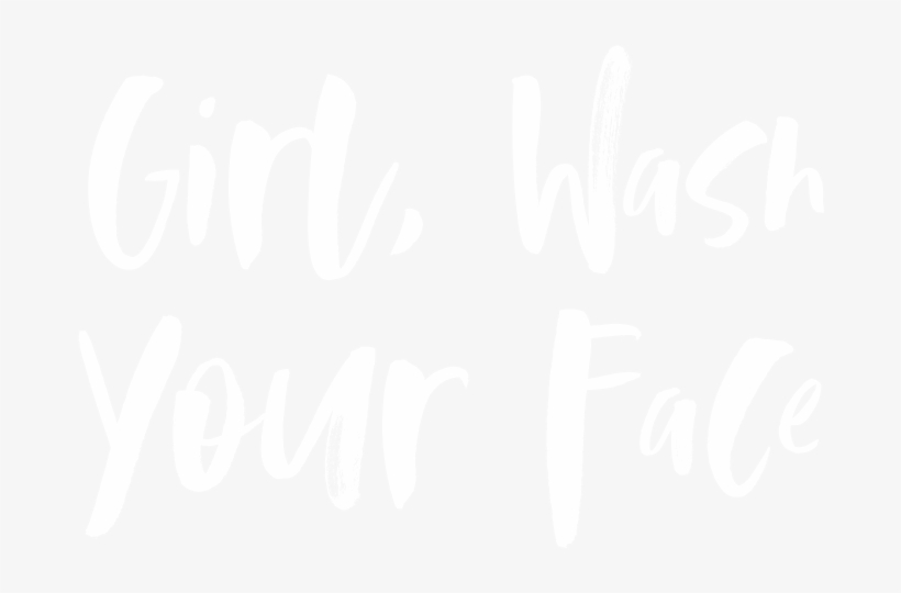 Gwyfdiscussionguide1 - Girl Wash Your Face Quotes, transparent png download