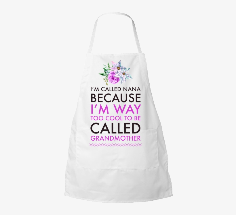 Funny Nana Gift Idea - Calumet Specialty Products Partners, L.p., transparent png download