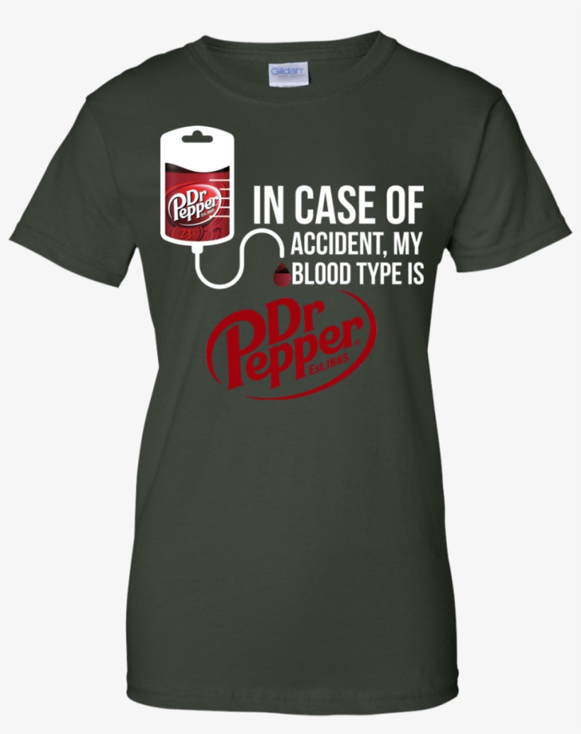 In Case Of Accident My Blood Type Is Dr Pepper T Shirt, - Wwe More Than Pink, transparent png download