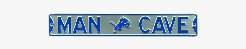 Detroit Lions “man Cave” Authentic Street Sign - Man Cave Detroit Lions Street Sign, transparent png download