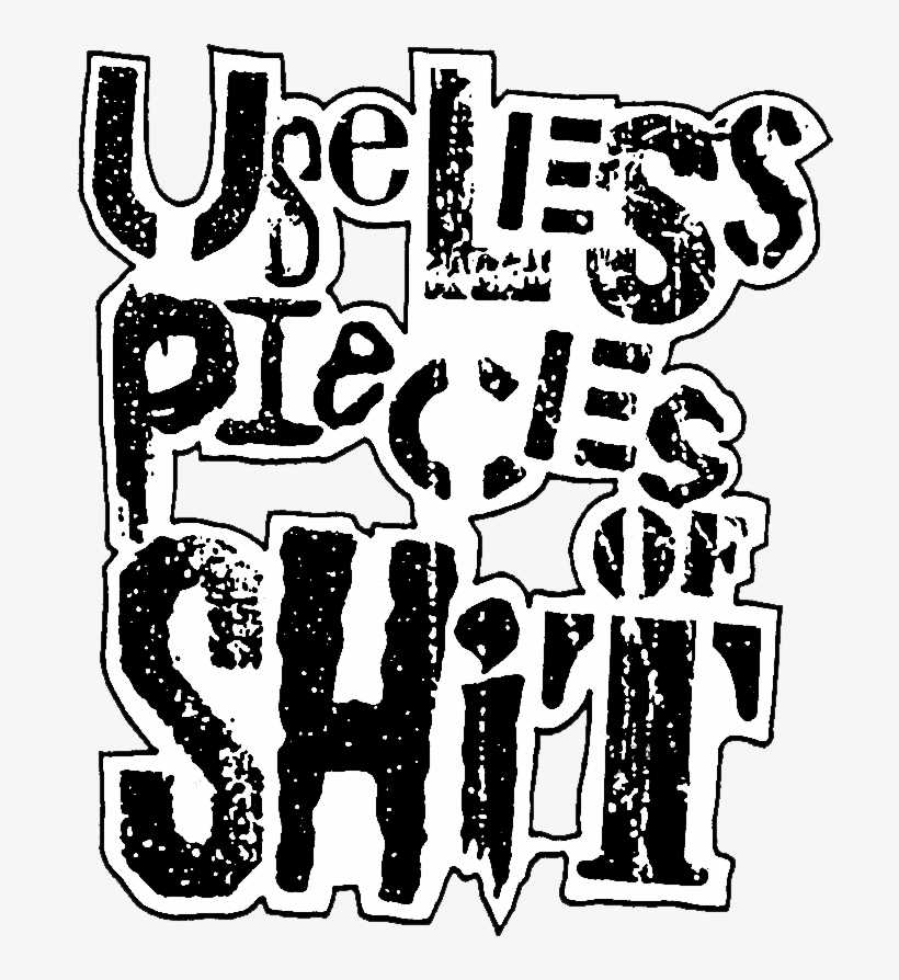 Ups - Useless Pieces Of Shit Ugly In Public Vinyl Record, transparent png download