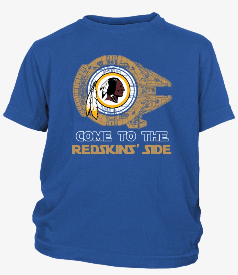 Come To The Washington Redskins' Side Star Wars Shirts, transparent png download