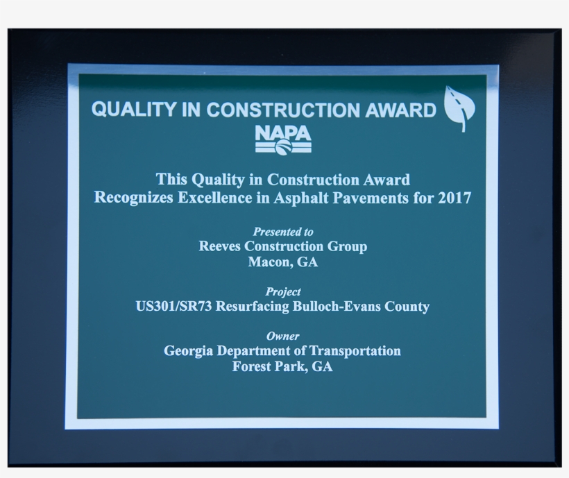 It Also Used Warm-mix Asphalt Paving Technology, Which - Quality Policy Examples, transparent png download