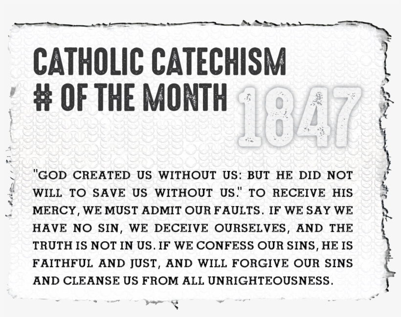 The Catechism Number Of The Month Is All About God's, transparent png download