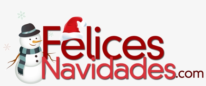 Felices Navidades Felices Navidades - Graphic Design, transparent png download