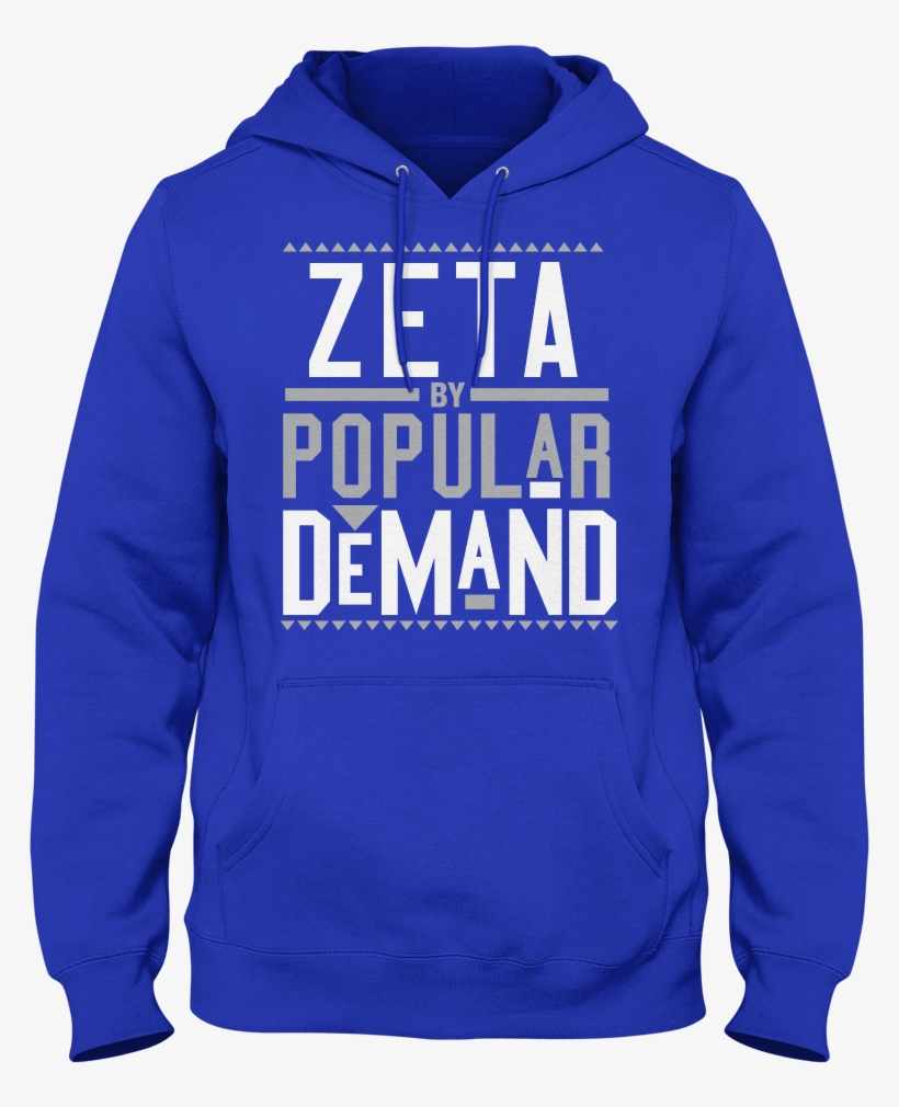 Zeta Phi Beta Popular Demand Hoodie Blue Products - Hoodie, transparent png download