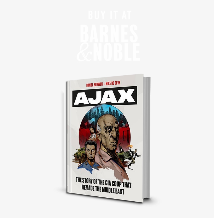 Buy It On Barnes & Noble - Operation Ajax: The Story Of The Cia Coup That Remade, transparent png download